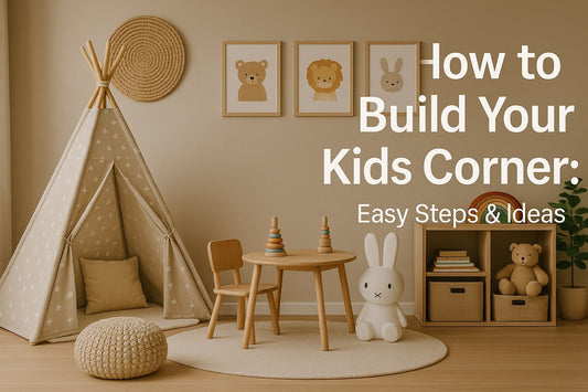 From Chaos to Calm: Your Ultimate Guide to Building a Dreamy Kids' Corner